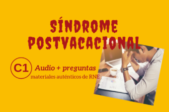 Síndrome postvacacional – C1