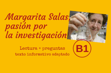 Margarita Salas, pasión por la investigación – B1